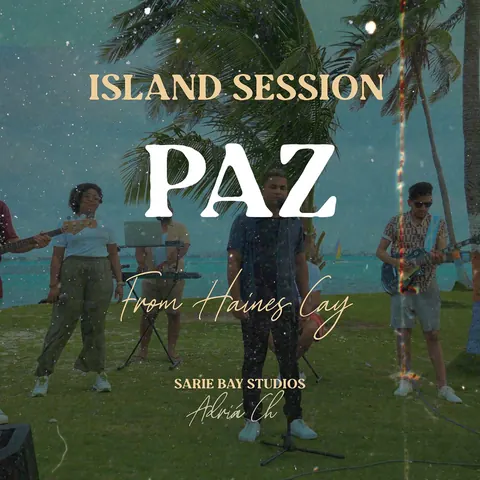 Paz – Island Session (From Haines Cay) — portada oficial