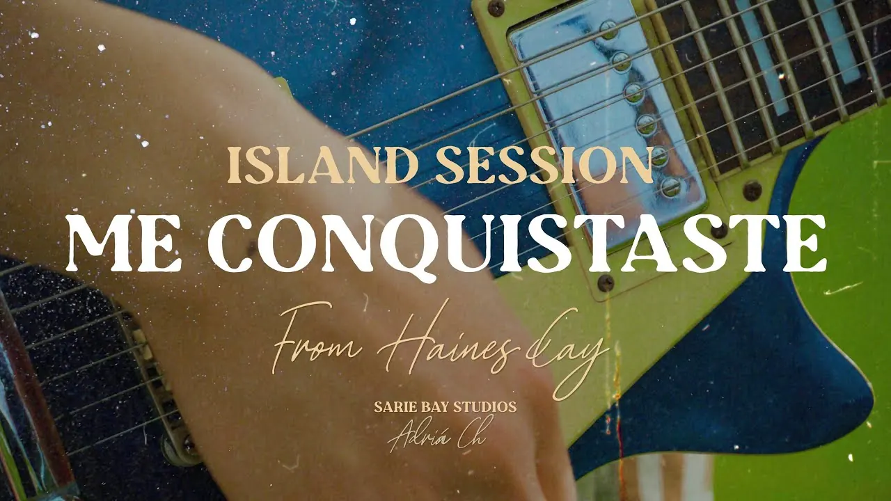 Adrián Ch – Me Conquistaste | (Island Session) 2024 — miniatura oficial